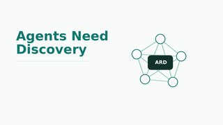 Google’s ARD Spec Shows Agents Need Discovery Infrastructure