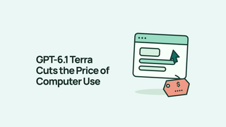 GPT-6.1 Terra Cuts the Price of Computer Use