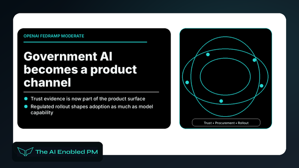 OpenAI’s FedRAMP Moderate Milestone Makes Government AI a Product Channel