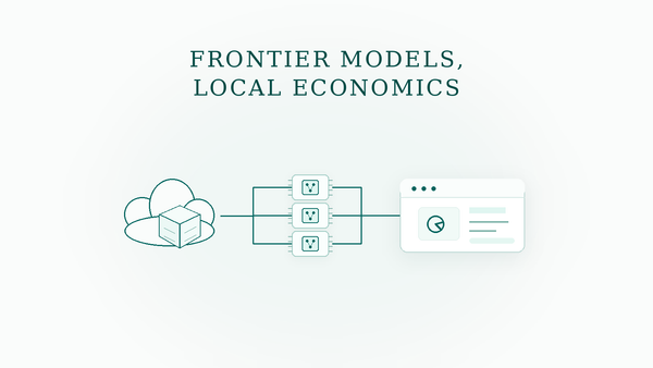 Frontier Models Set the Ceiling. Local Models Set the Economics.