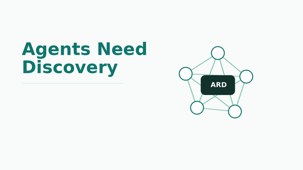 Google’s ARD Spec Shows Agents Need Discovery Infrastructure